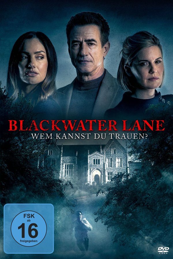 Blackwater Lane - Wem kannst Du trauen?