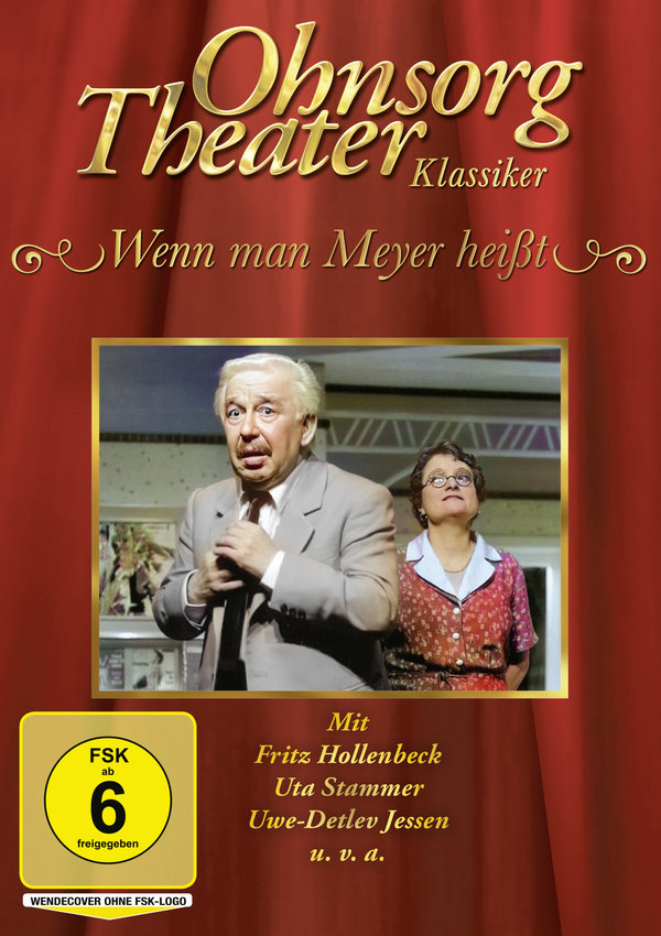 Ohnsorg-Theater Klassiker: Wenn man Meyer heißt